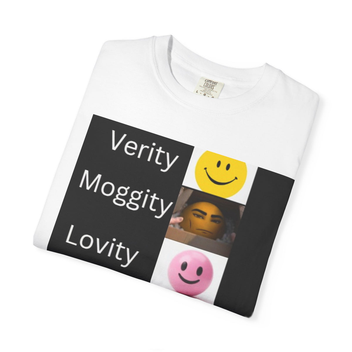 Verity, Moggity, Lovity, Falsity, and Obesity unisex adult tee